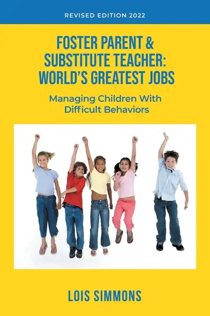 Foster Parent & Substitute Teacher: World's Greatest Jobs - Paperback