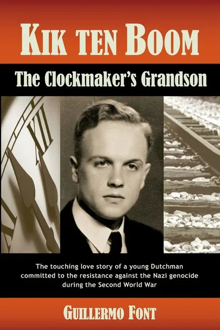 Kik ten Boom, The Clockmaker's Grandson - Paperback