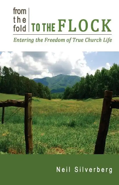 From the Fold to the Flock - Paperback