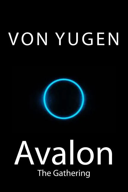 Avalon: The Gathering - Paperback