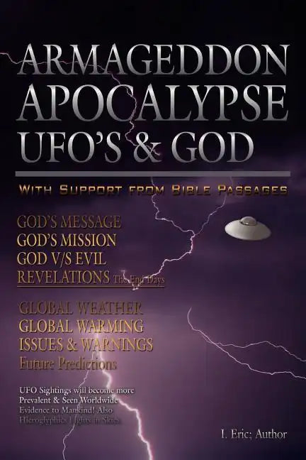 Armageddon Apocalypse UFO's & GOD - Paperback