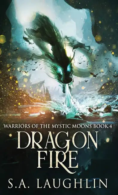 Dragon Fire - Hardcover