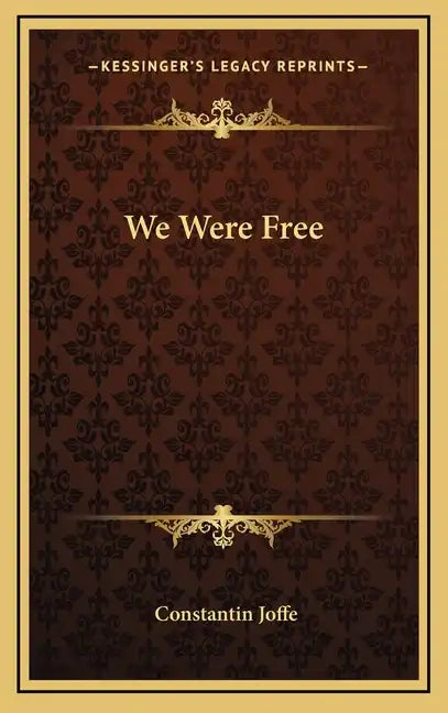 We Were Free - Hardcover
