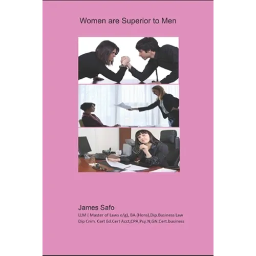 Women are Superior to Men: 1 - Paperback