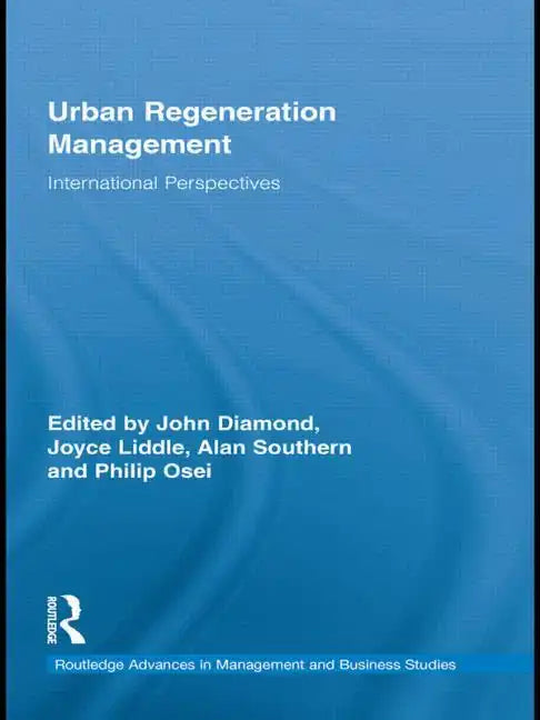 Urban Regeneration Management: International Perspectives - Paperback