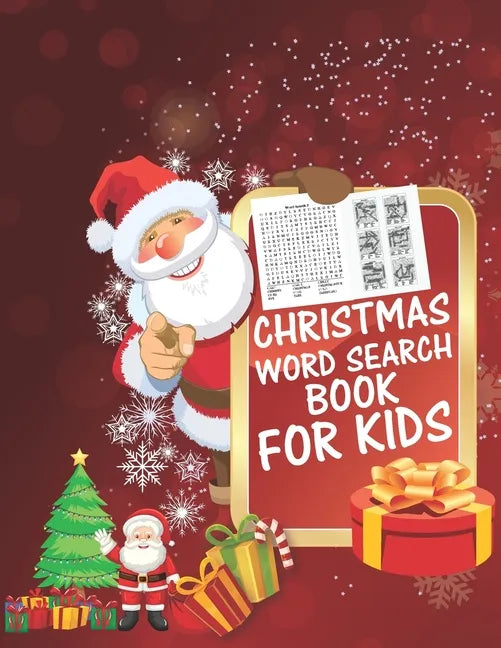 Christmas Word Search Book For Kids: 30 Easy Large Print Word Find Puzzles for Kids: Jumbo Word Search Puzzle Book (8.5"x11") with Fun Themes! (Word S - Paperback