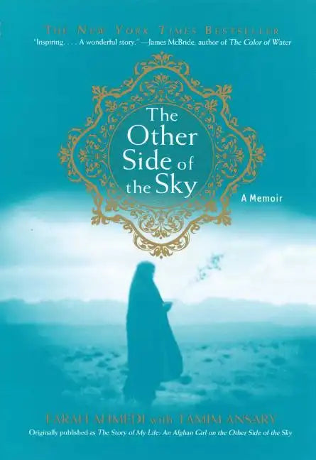 The Other Side of the Sky: A Memoir - Paperback