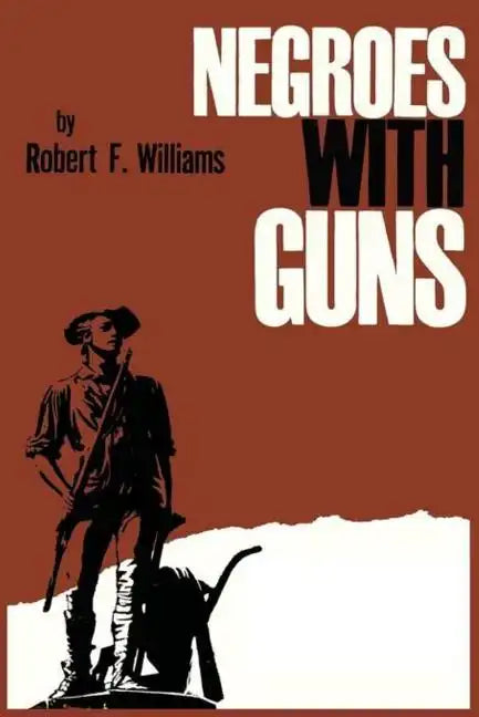 Negroes with Guns - Paperback