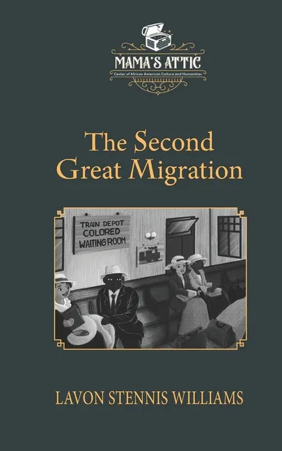 The Second Great Migration - Paperback