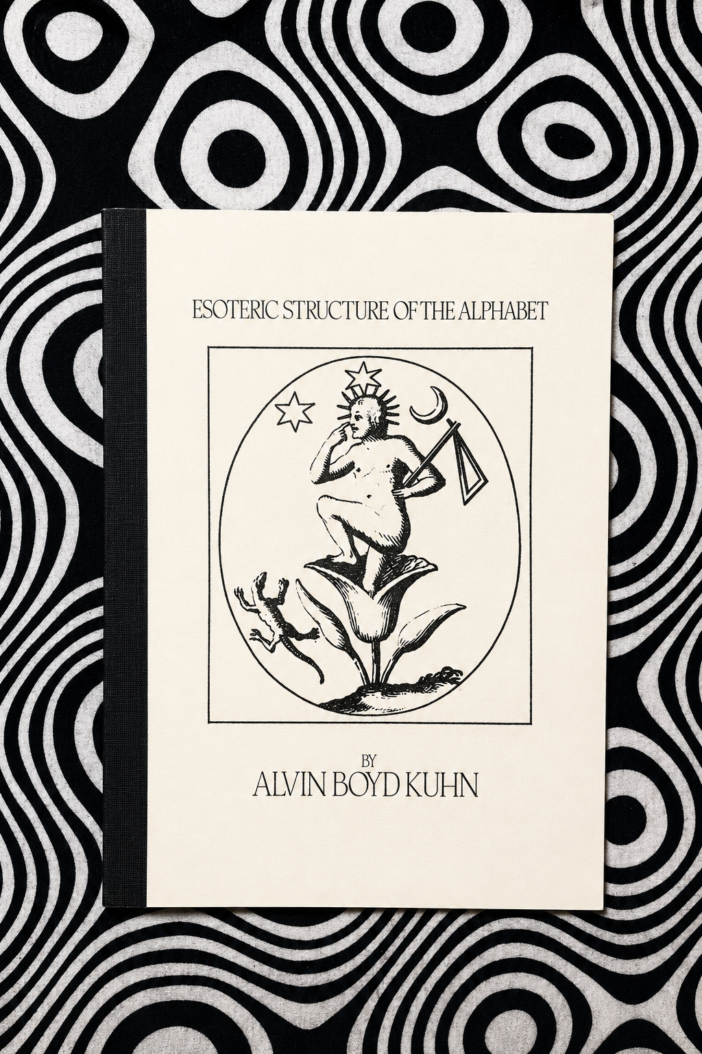 Esoteric Structure of the Alphabet — Alvin Boyd Kuhn