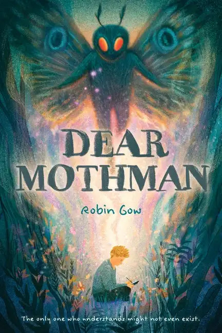Dear Mothman: A Novel in Verse - Hardcover