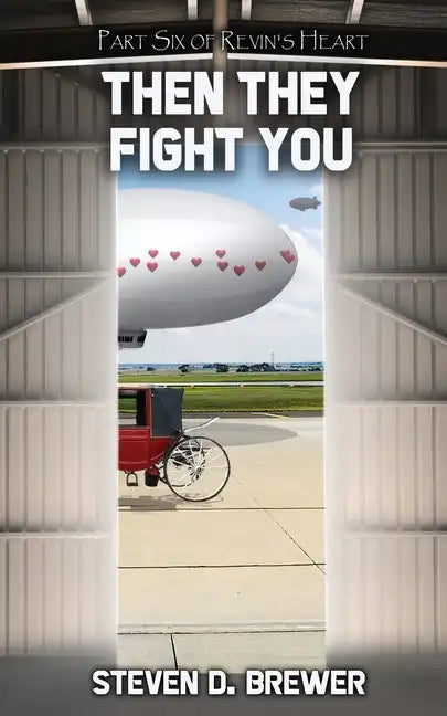 Then They Fight You - Paperback