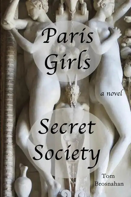 Paris Girls Secret Society - Paperback