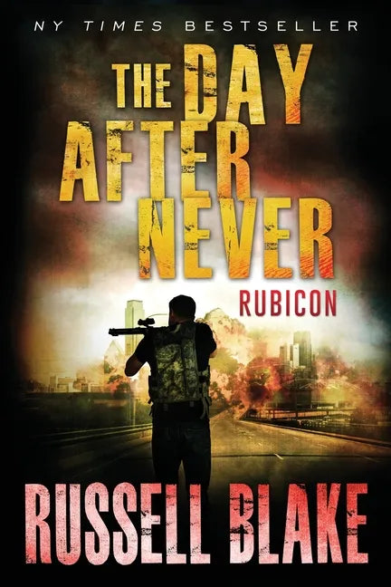 The Day After Never - Rubicon - Paperback