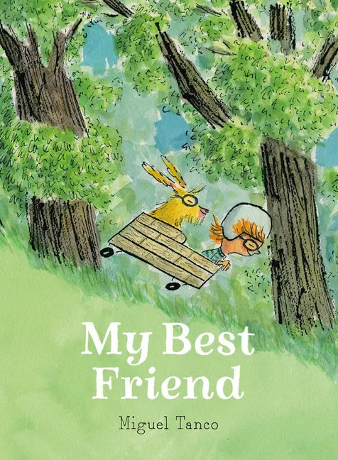 My Best Friend - Hardcover