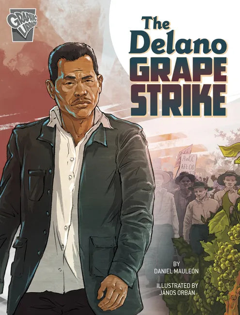 The Delano Grape Strike - Hardcover
