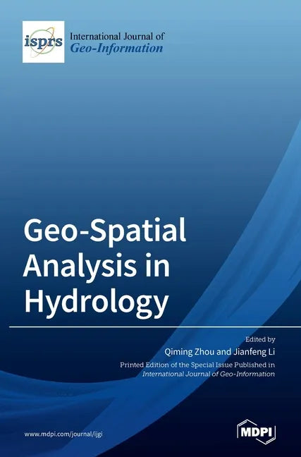 Geo-Spatial Analysis in Hydrology - Hardcover