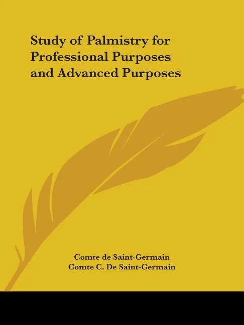 Study of Palmistry for Professional Purposes and Advanced Purposes - Paperback