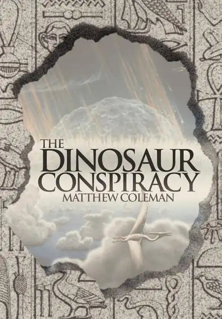 The Dinosaur Conspiracy - Hardcover