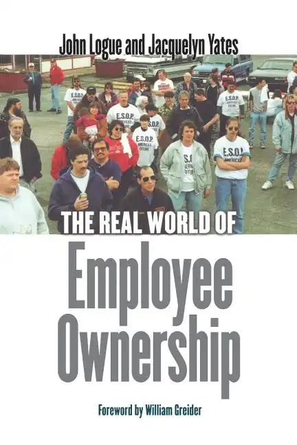 The Real World of Employee Ownership - Paperback
