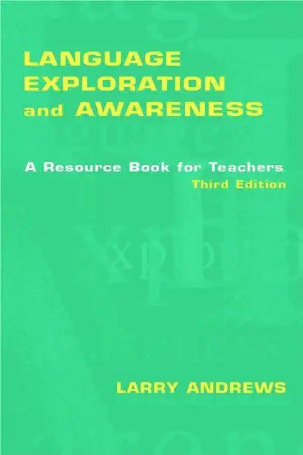 Language Exploration and Awareness: A Resource Book for Teachers - Paperback