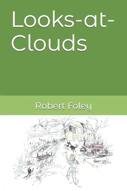 Looks-at-Clouds - Paperback