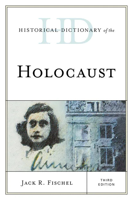 Historical Dictionary of the Holocaust - Paperback