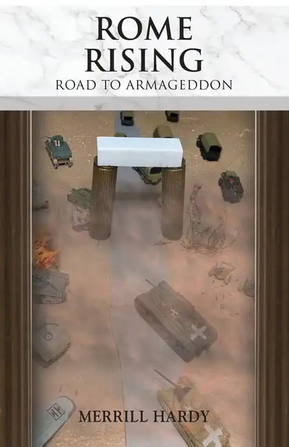 Rome Rising: Road to Armageddon - Paperback