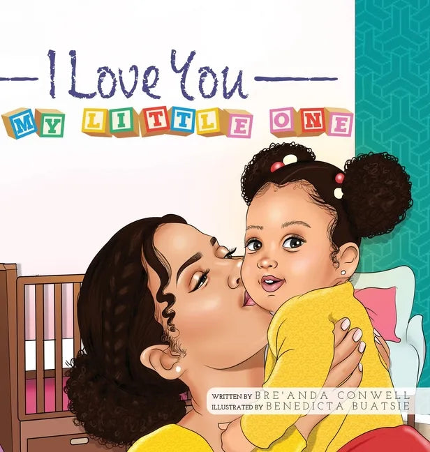 I Love You My Little One - Hardcover