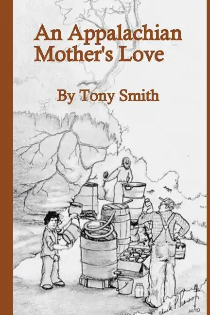 An Appalachian Mother's Love - Paperback