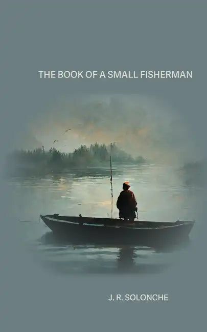 The Book of a Small Fisherman - Paperback