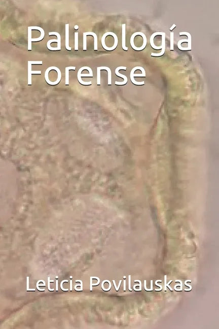 Palinología Forense - Paperback