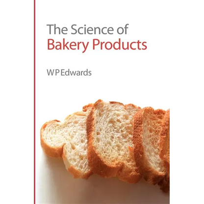 Science of Bakery Products - Hardcover