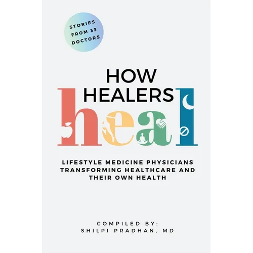 How Healers Heal - Paperback