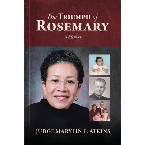 The Triumph of Rosemary: A Memoir - Paperback