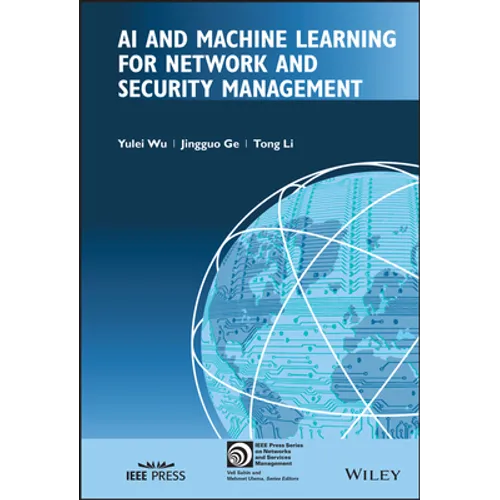 AI and Machine Learning for Network and Security Management - Hardcover