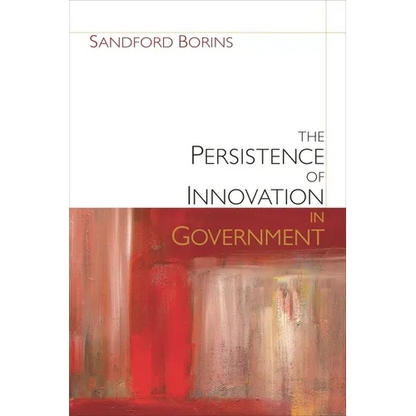 Persistence of Innovation in Government - Paperback