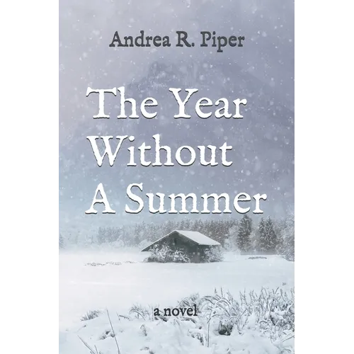 The Year Without A Summer - Paperback