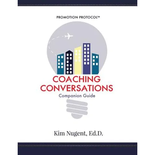 Promotion Protocol: Coaching Conversations - Paperback