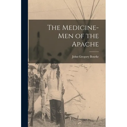 The Medicine-men of the Apache - Paperback
