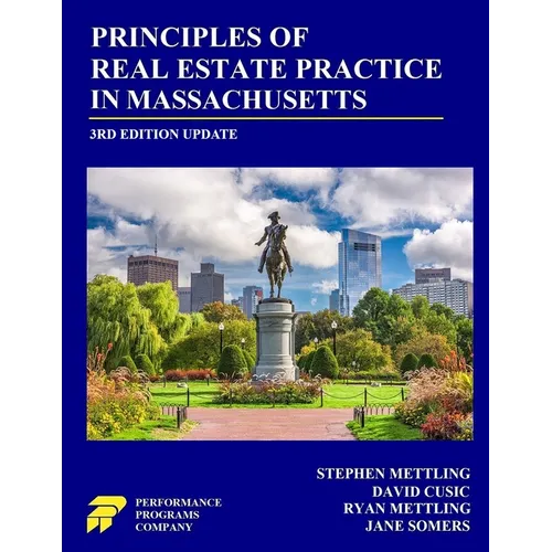 Principles of Real Estate Practice in Massachusetts: 3rd Edition - Paperback