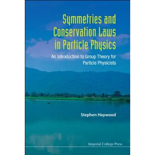 Symmetries & Conservation Laws In.... - Hardcover