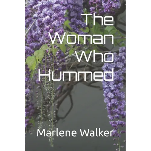 The Woman Who Hummed - Paperback