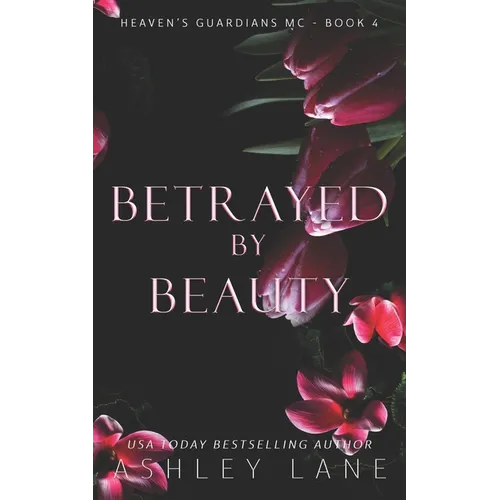 Betrayed By Beauty - Paperback