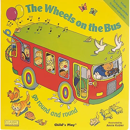 The Wheels on the Bus Go Round and Round - Paperback