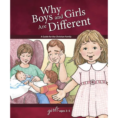 Why Boys and Girls Are Different: For Girls Ages 3-5 - Learning about Sex - Hardcover
