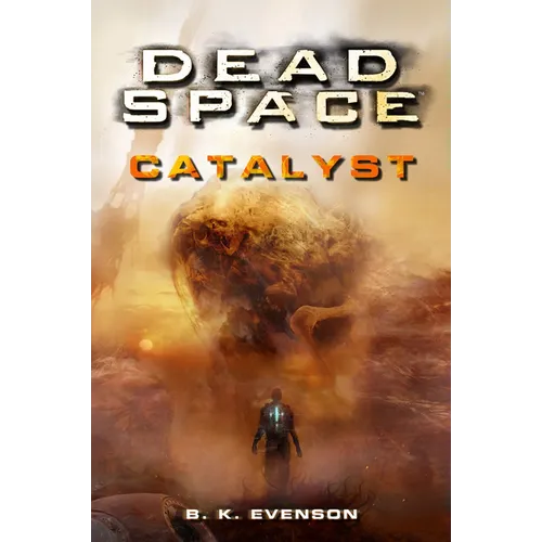 Dead Space - Catalyst - Paperback