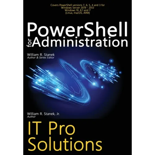 PowerShell for Administration: IT Pro Solutions - Paperback