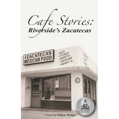 Cafe Stories: Riverside's Zacatecas - Paperback