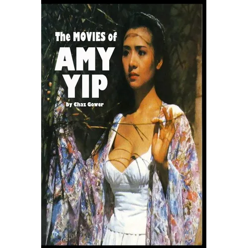 The Movies of Amy Yip - Paperback